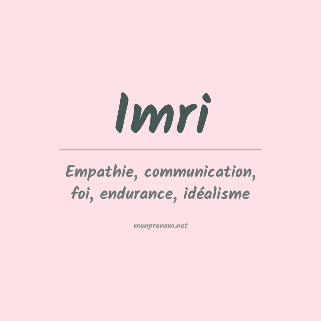 Signification du prénom Imri