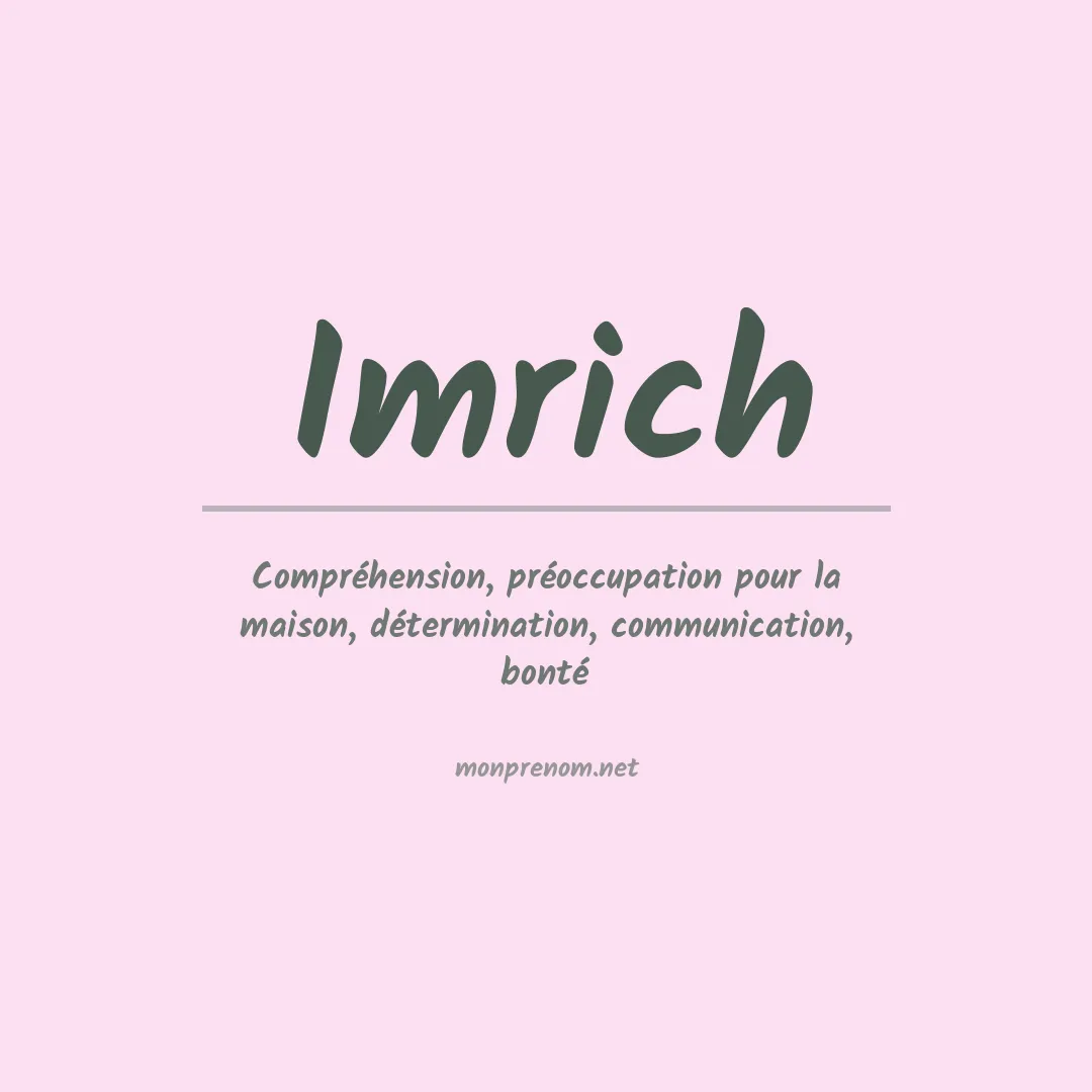 Signification du prénom Imrich