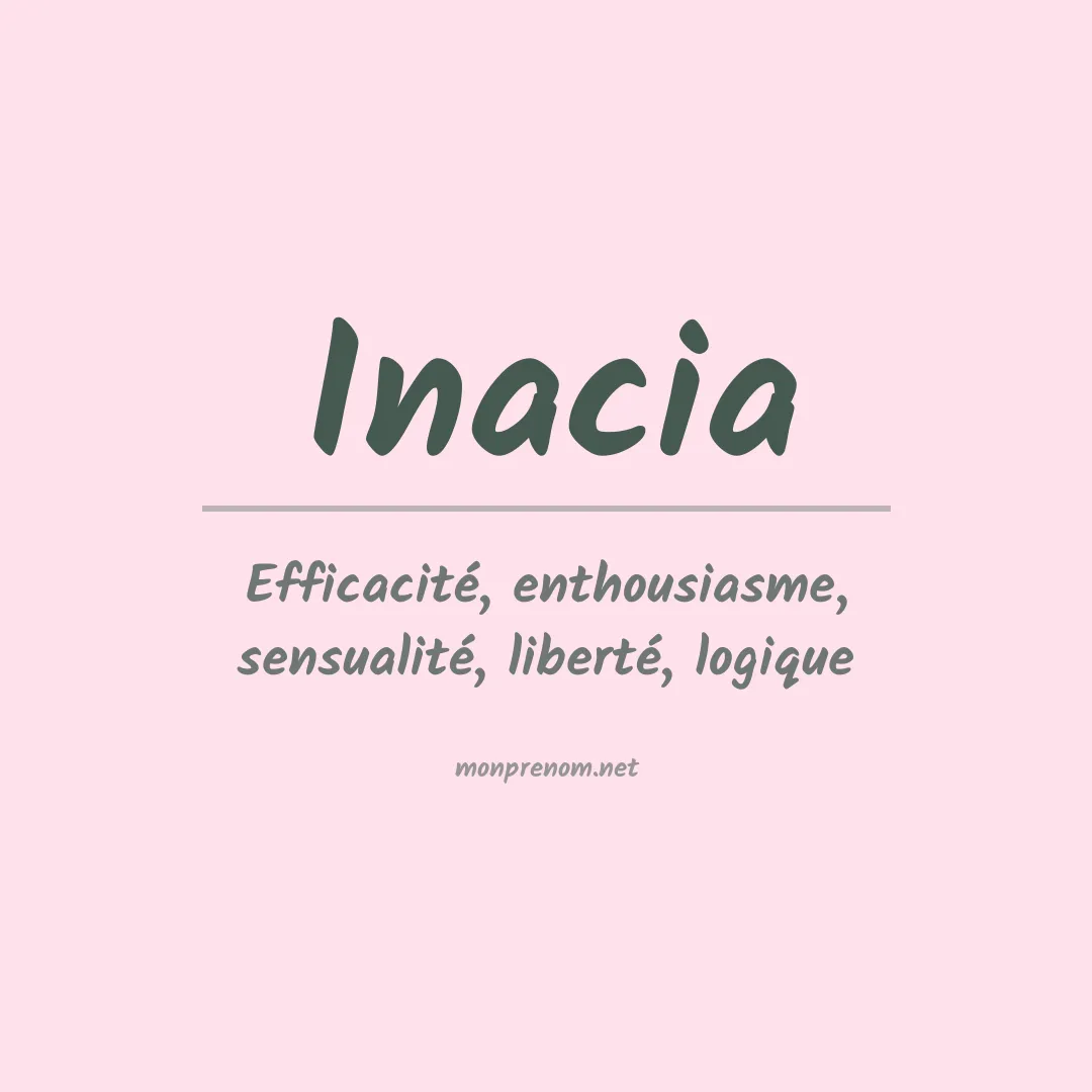 Prénom Inacia