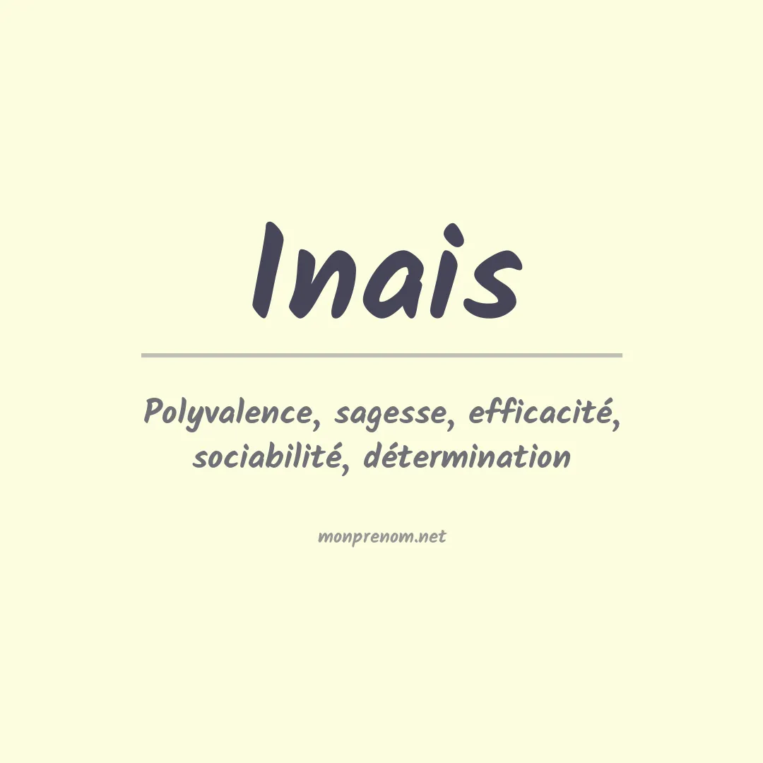 Signification du prénom Inais