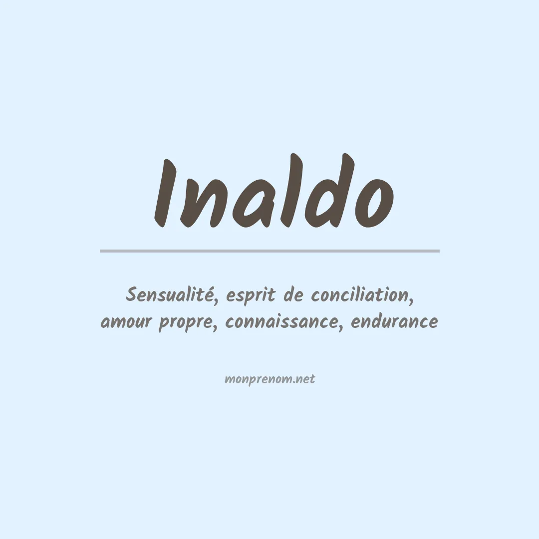 Signification du prénom Inaldo