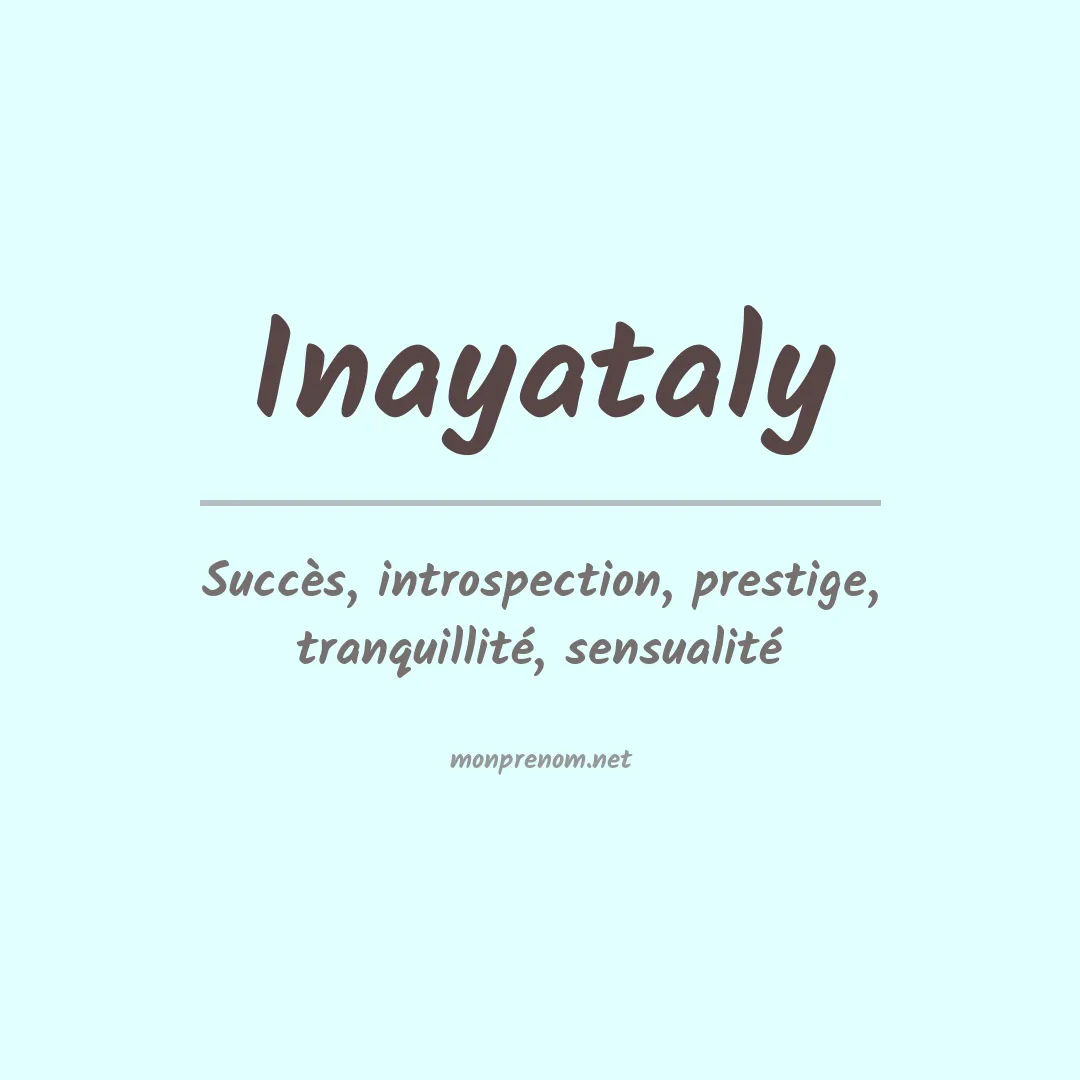 Signification du prénom Inayataly