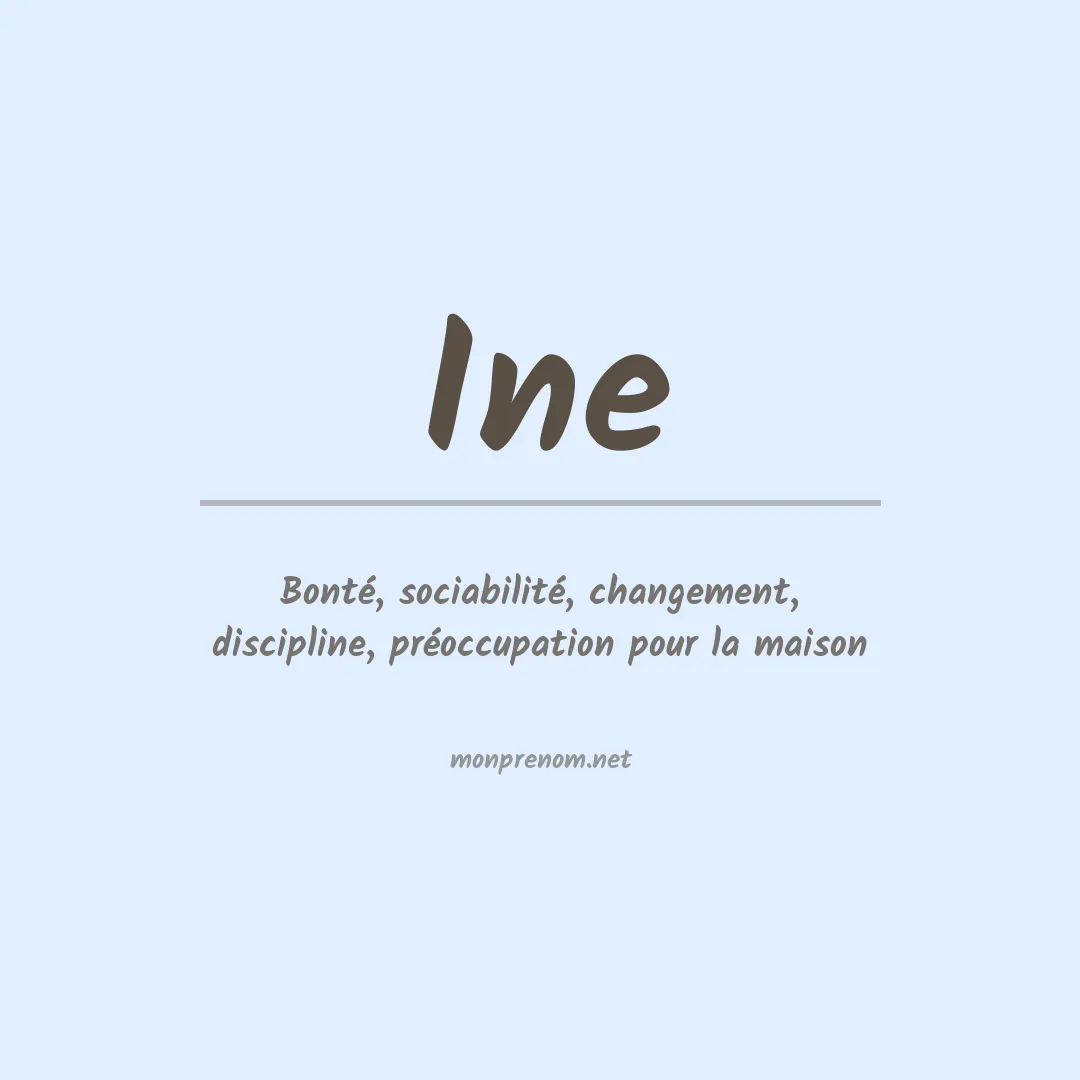 Signification du prénom Ine