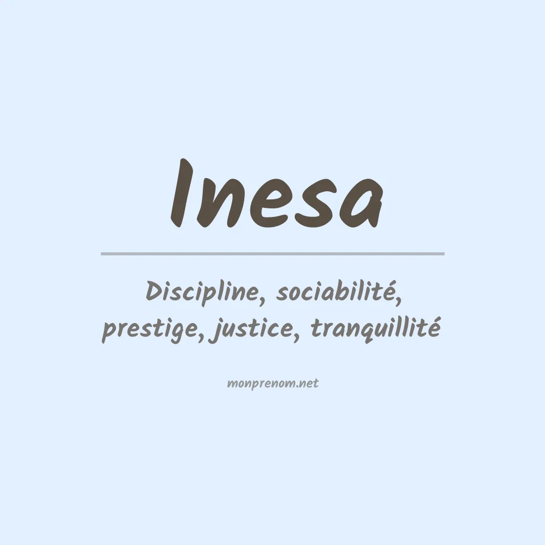 Signification du prénom Inesa