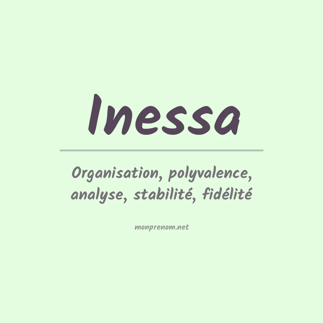 Signification du prénom Inessa