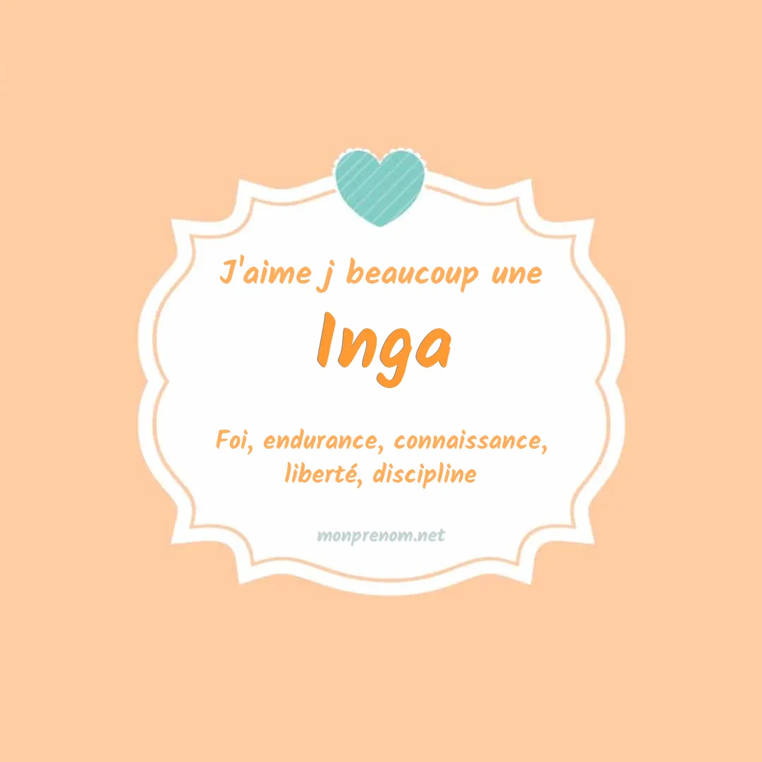 J'aime beaucoup Inga