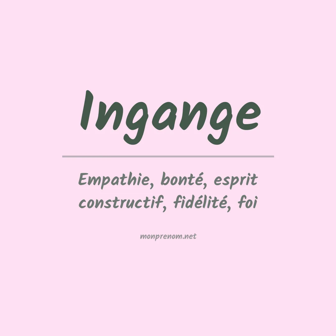 Signification du prénom Ingange