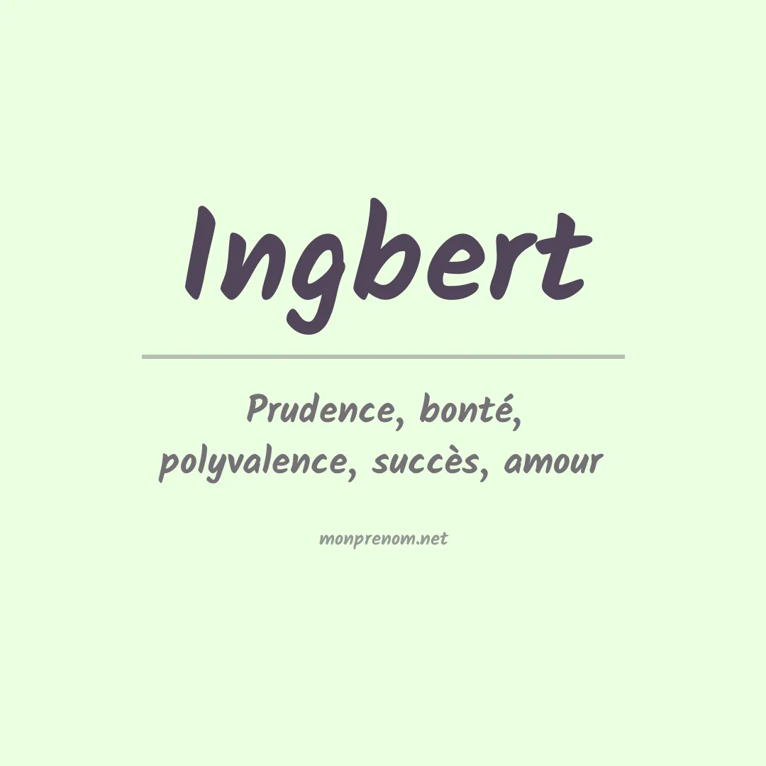 Signification du prénom Ingbert