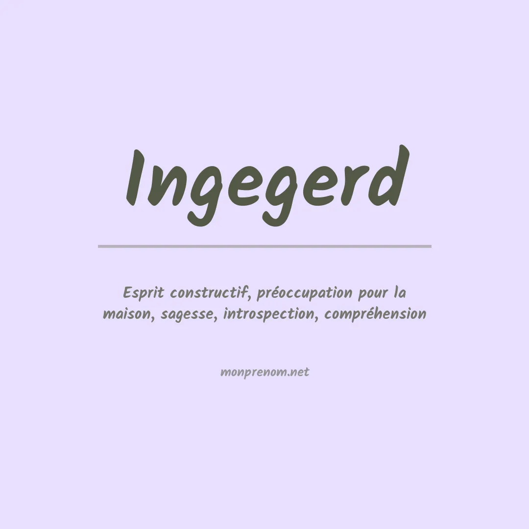 Signification du prénom Ingegerd