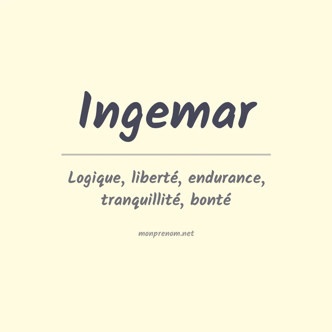 Signification du prénom Ingemar