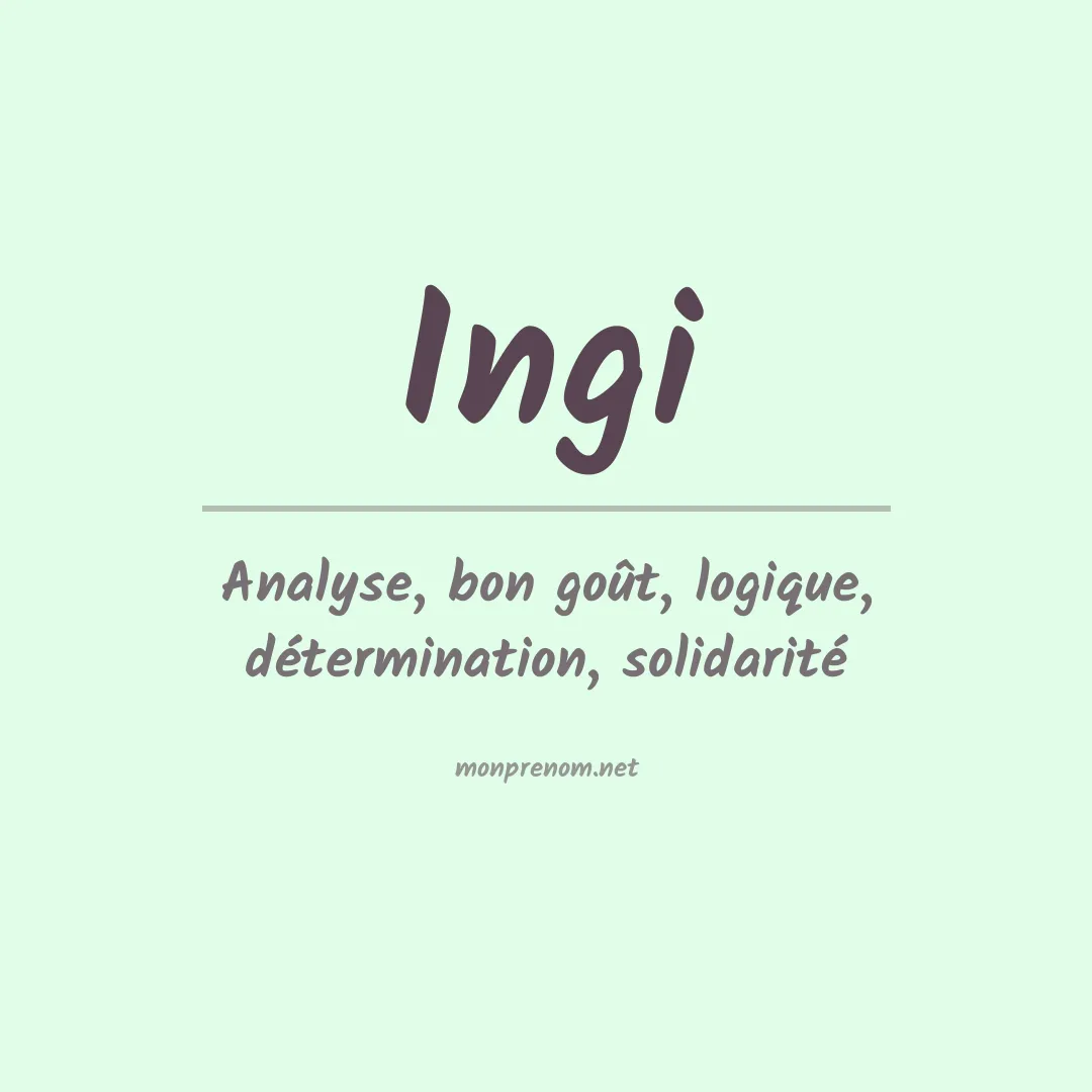 Signification du prénom Ingi