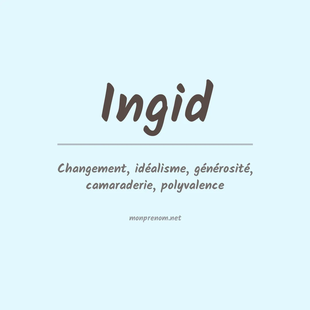 Signification du prénom Ingid