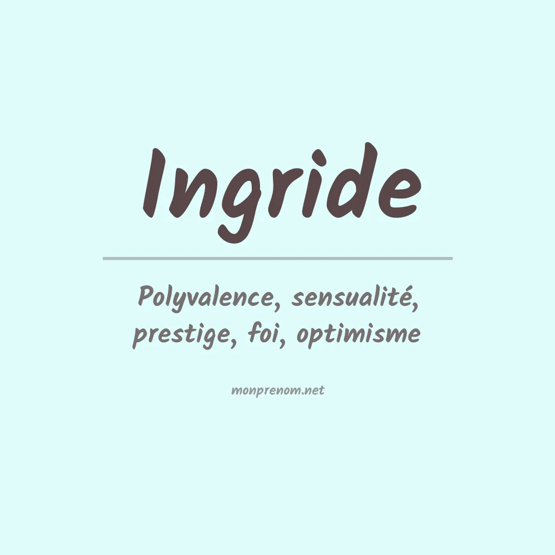 Signification du prénom Ingride