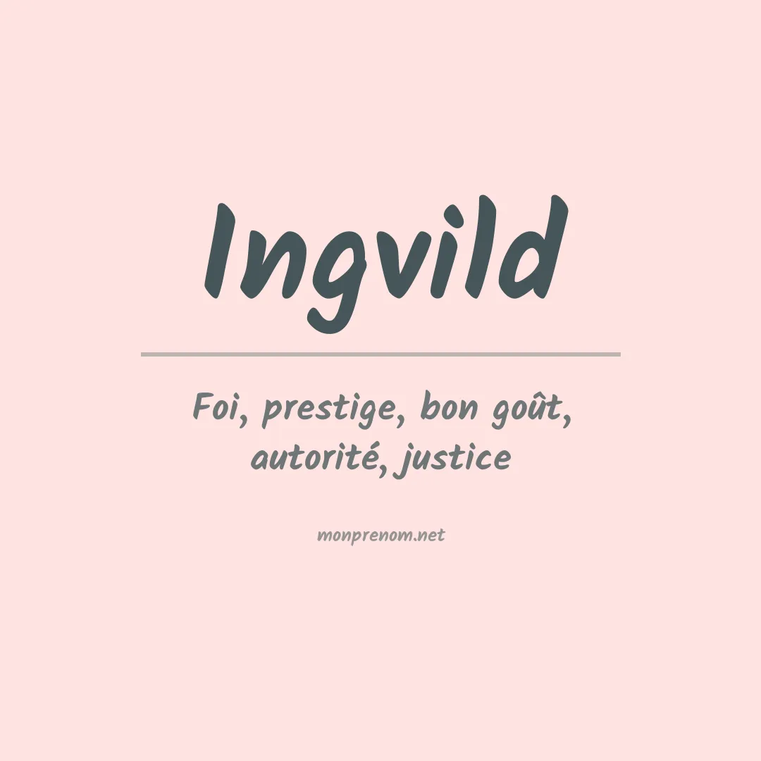 Signification du prénom Ingvild