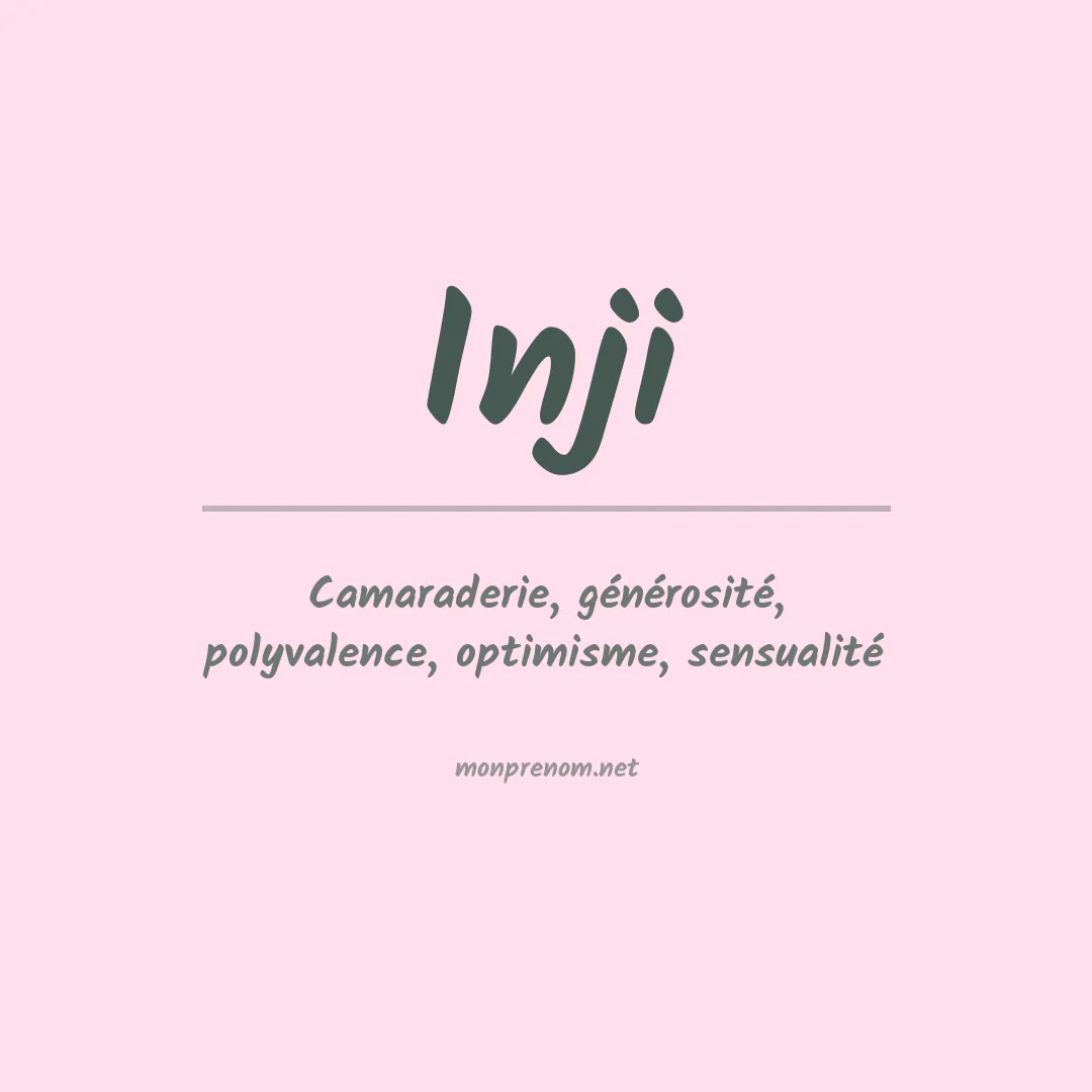 Signification du prénom Inji