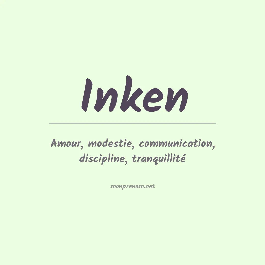 Signification du prénom Inken