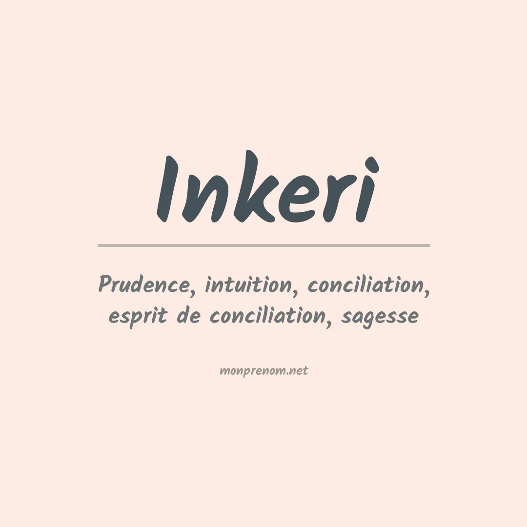 Signification du prénom Inkeri