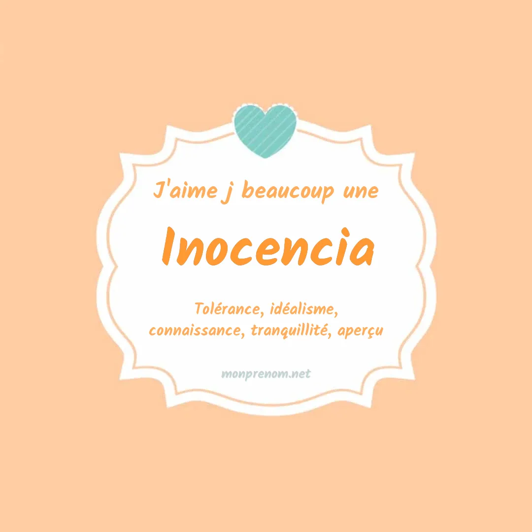 J'aime beaucoup Inocencia