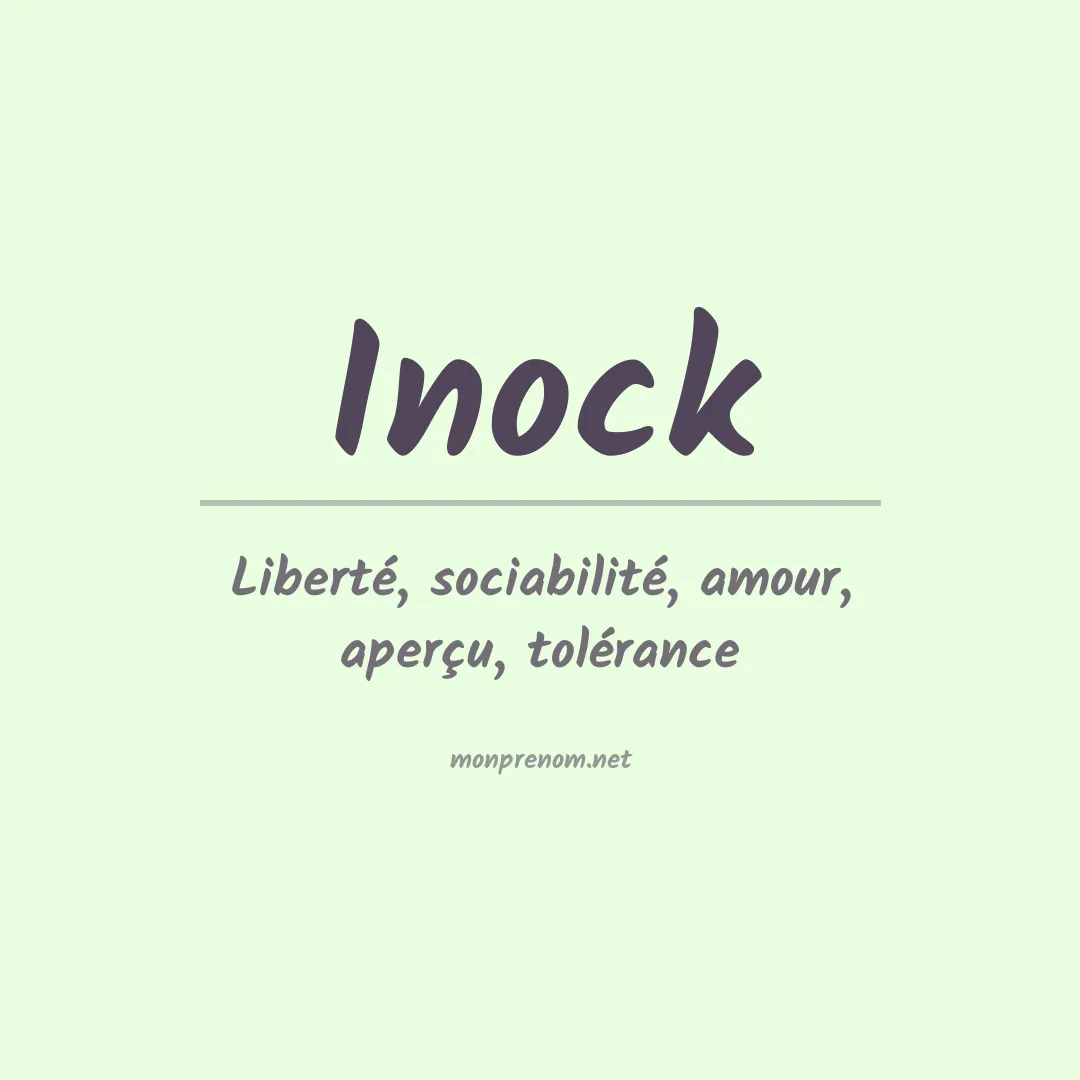 Signification du prénom Inock