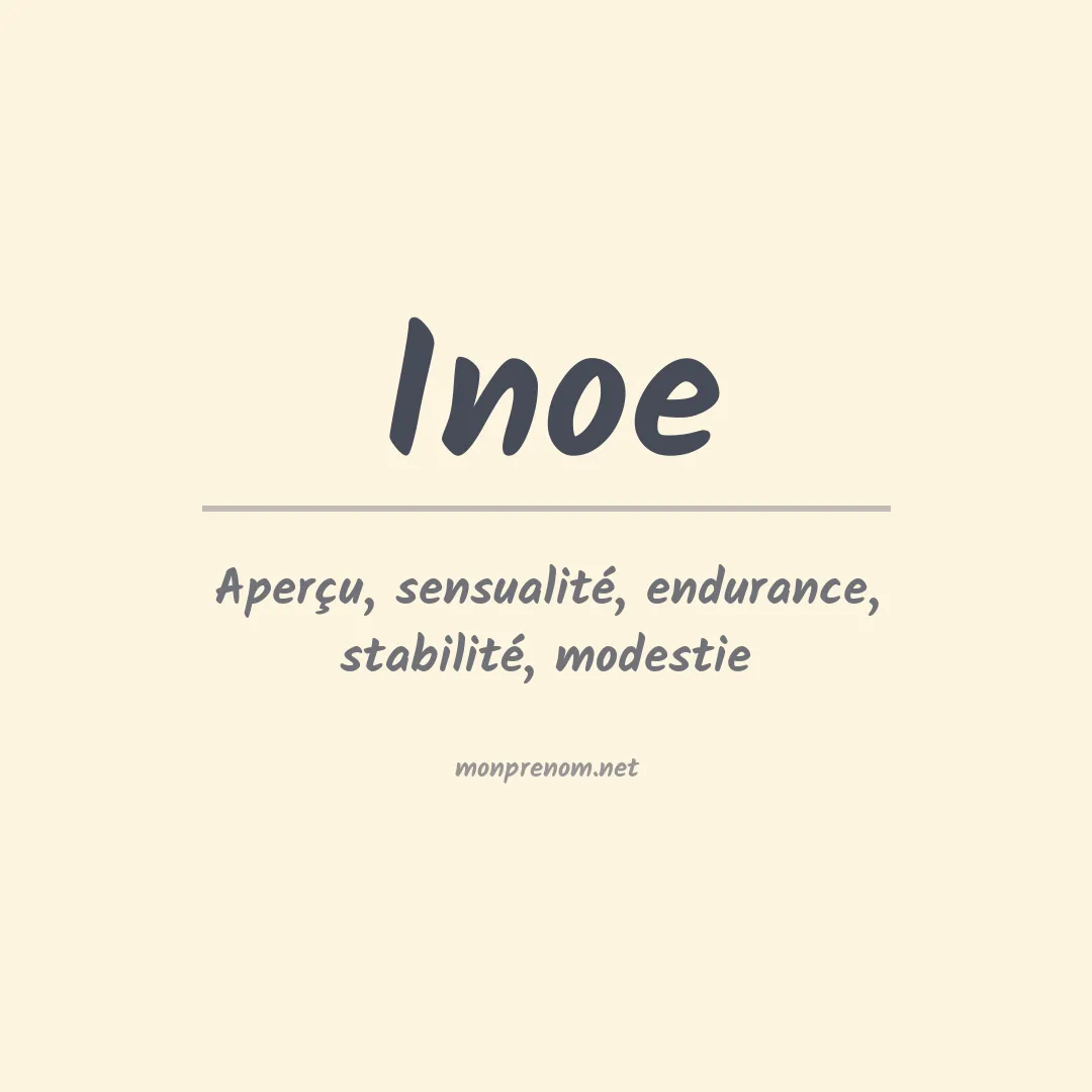 Signification du prénom Inoe