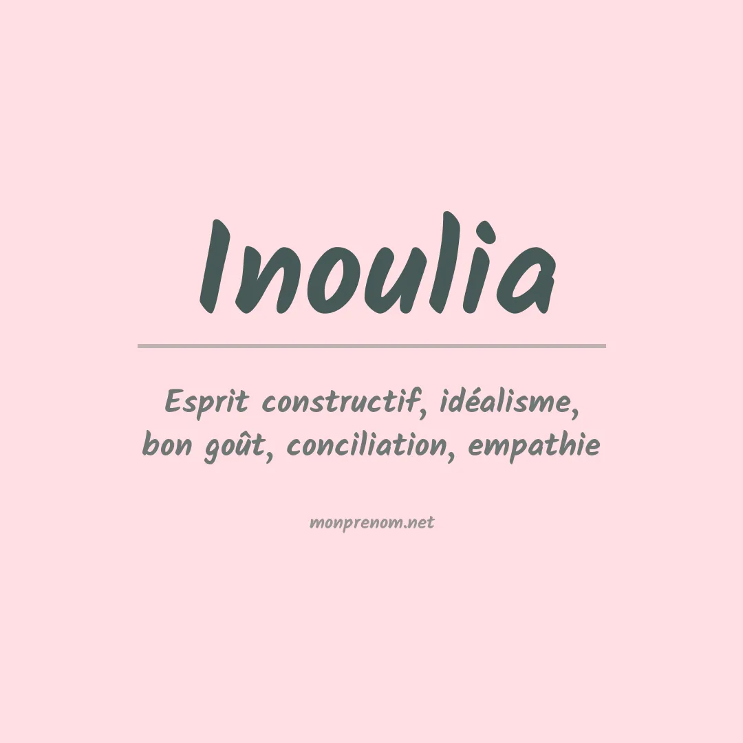 Signification du prénom Inoulia