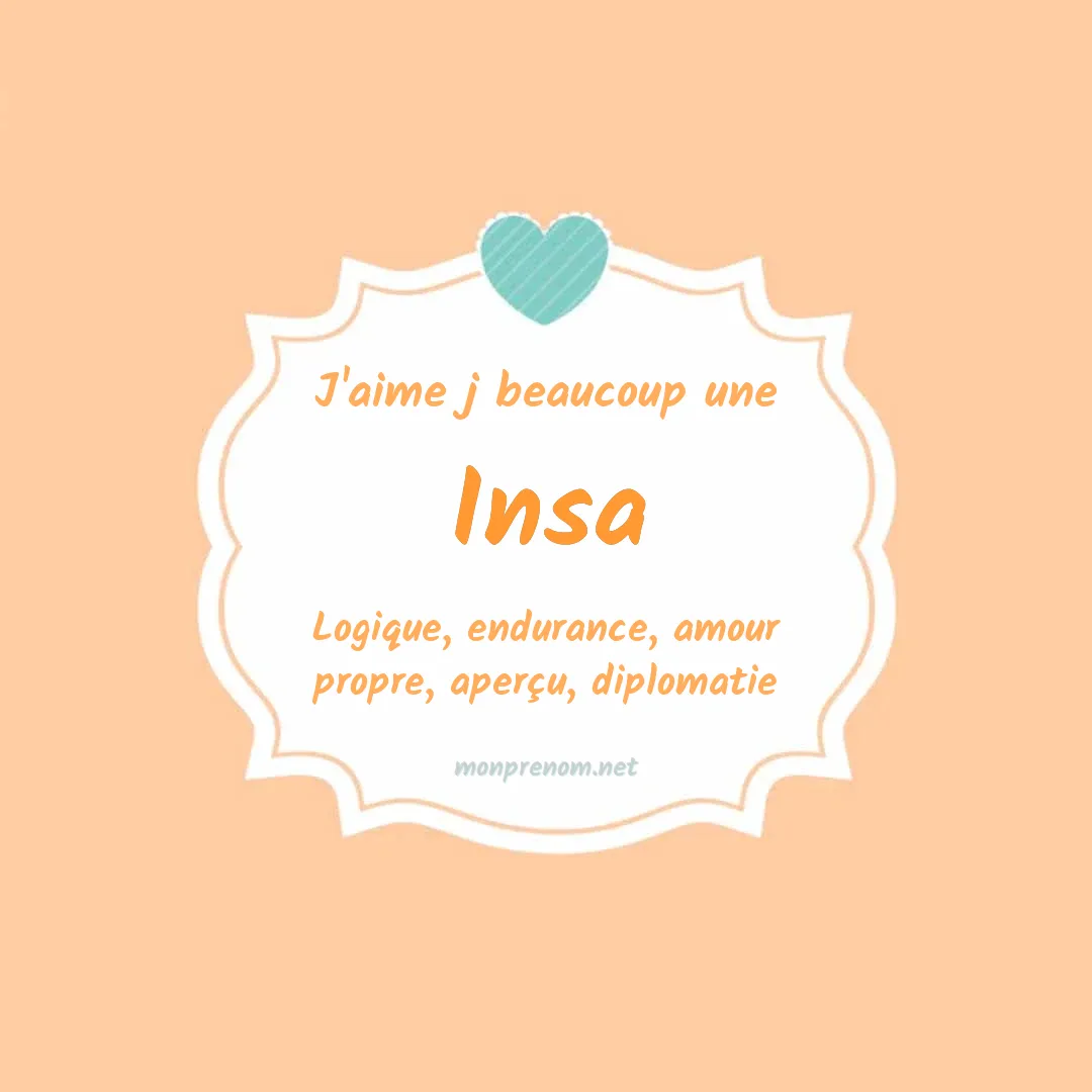 J'aime beaucoup Insa