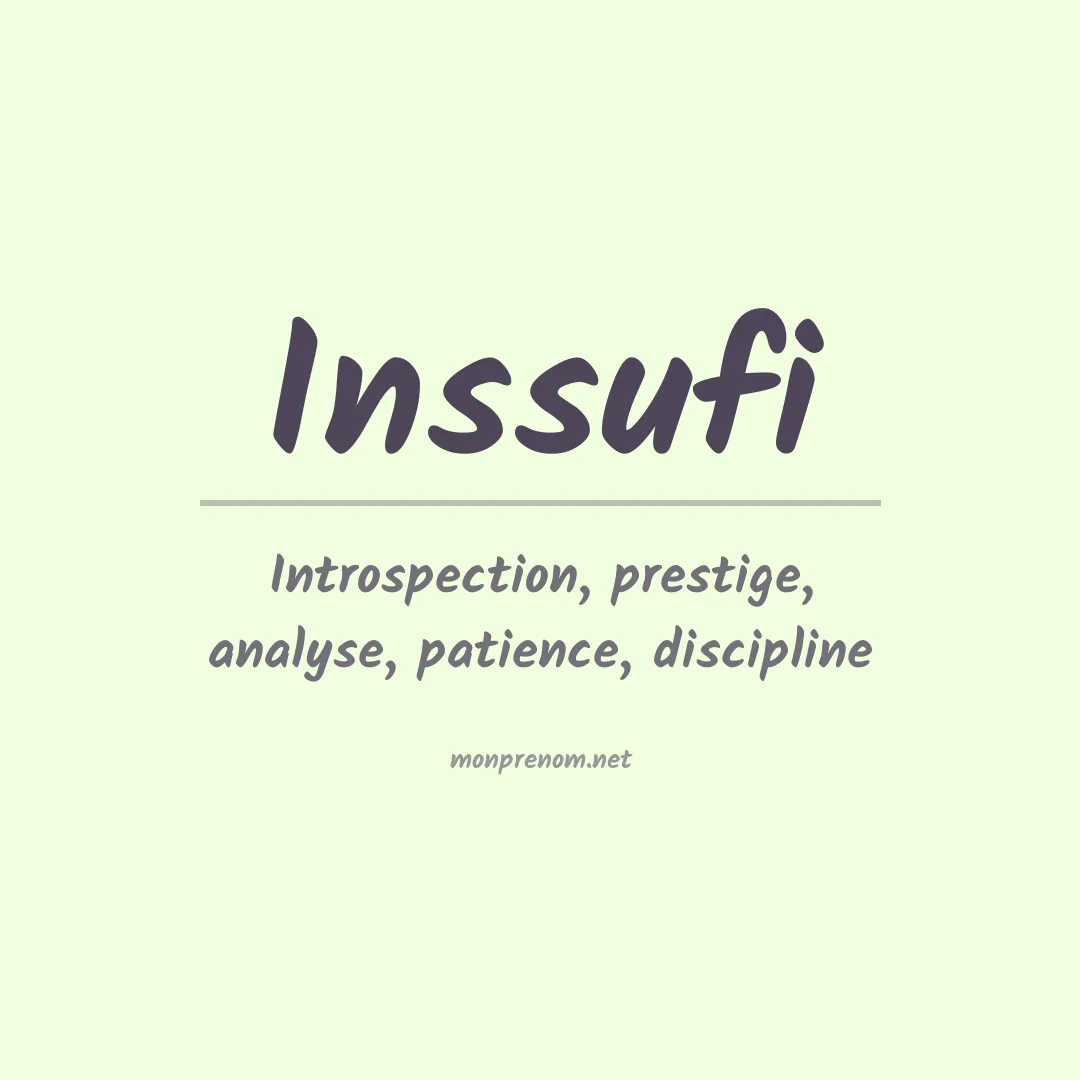 Signification du prénom Inssufi