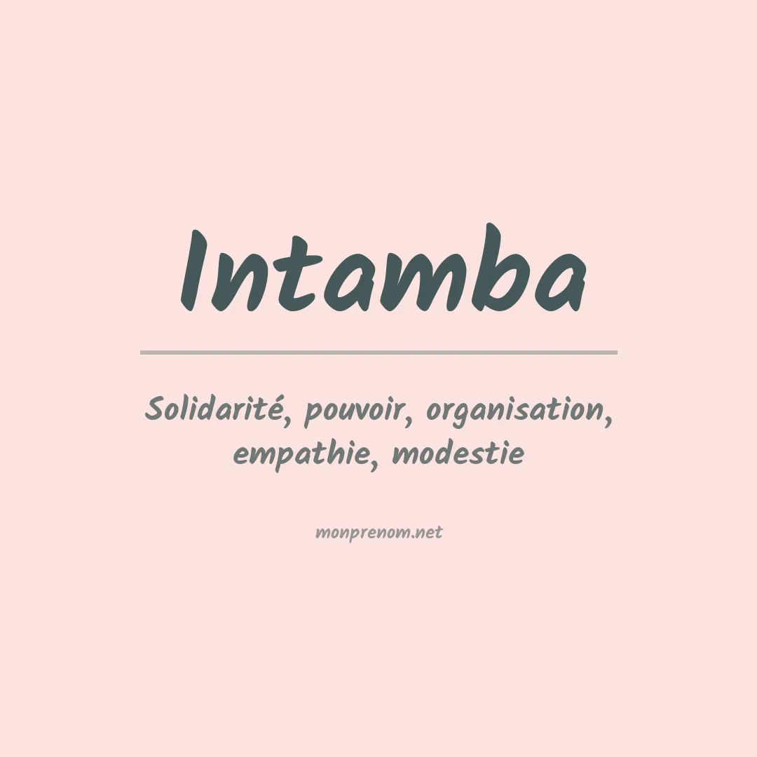 Signification du prénom Intamba