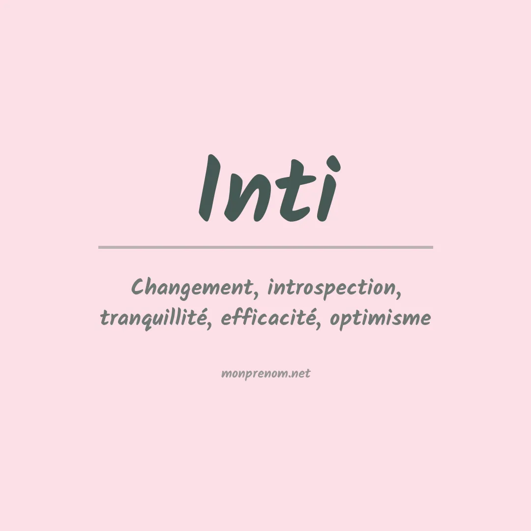 Signification du prénom Inti