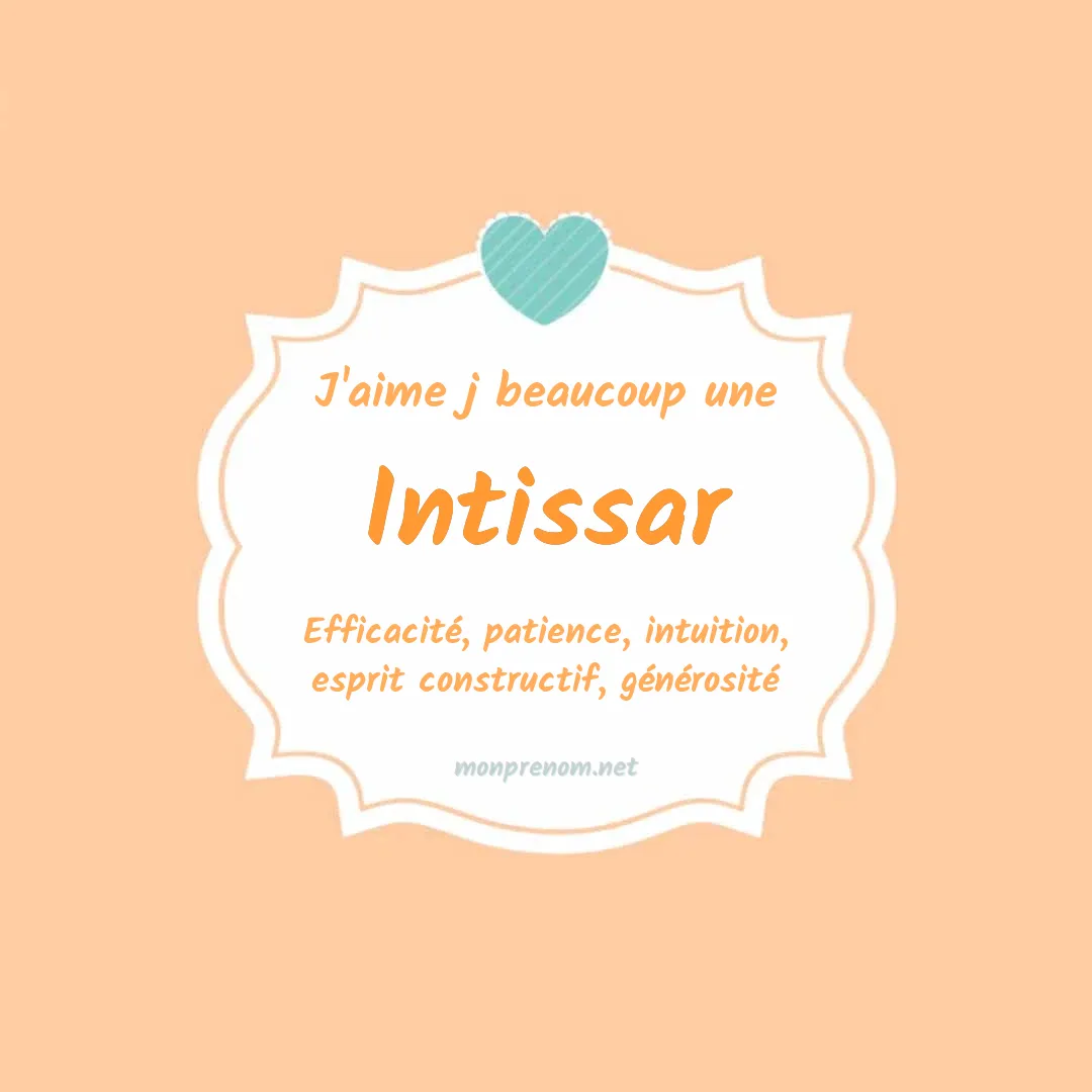 J'aime beaucoup Intissar