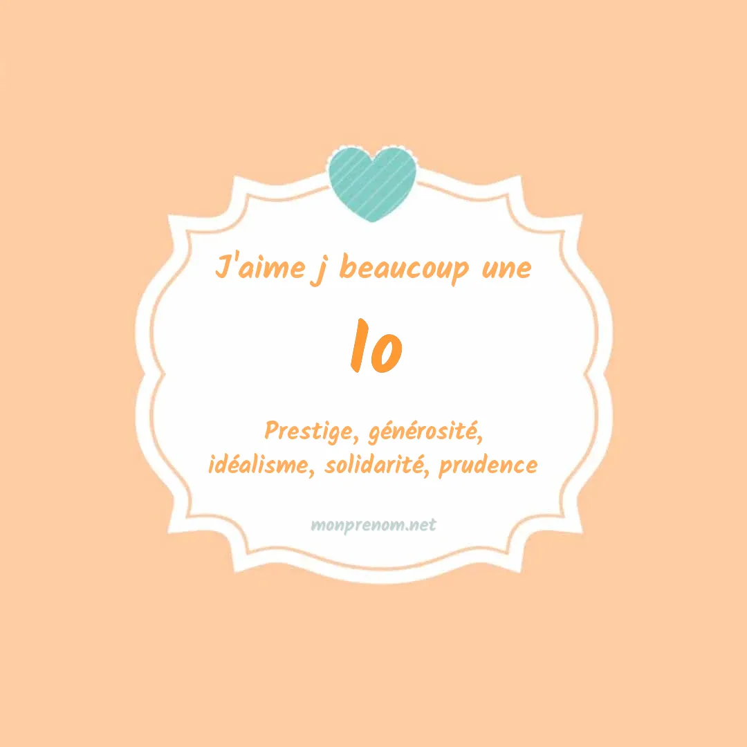 J'aime beaucoup Io
