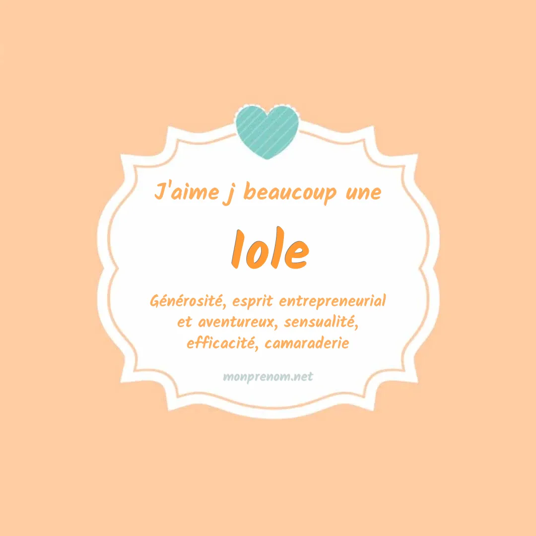 J'aime beaucoup Iole