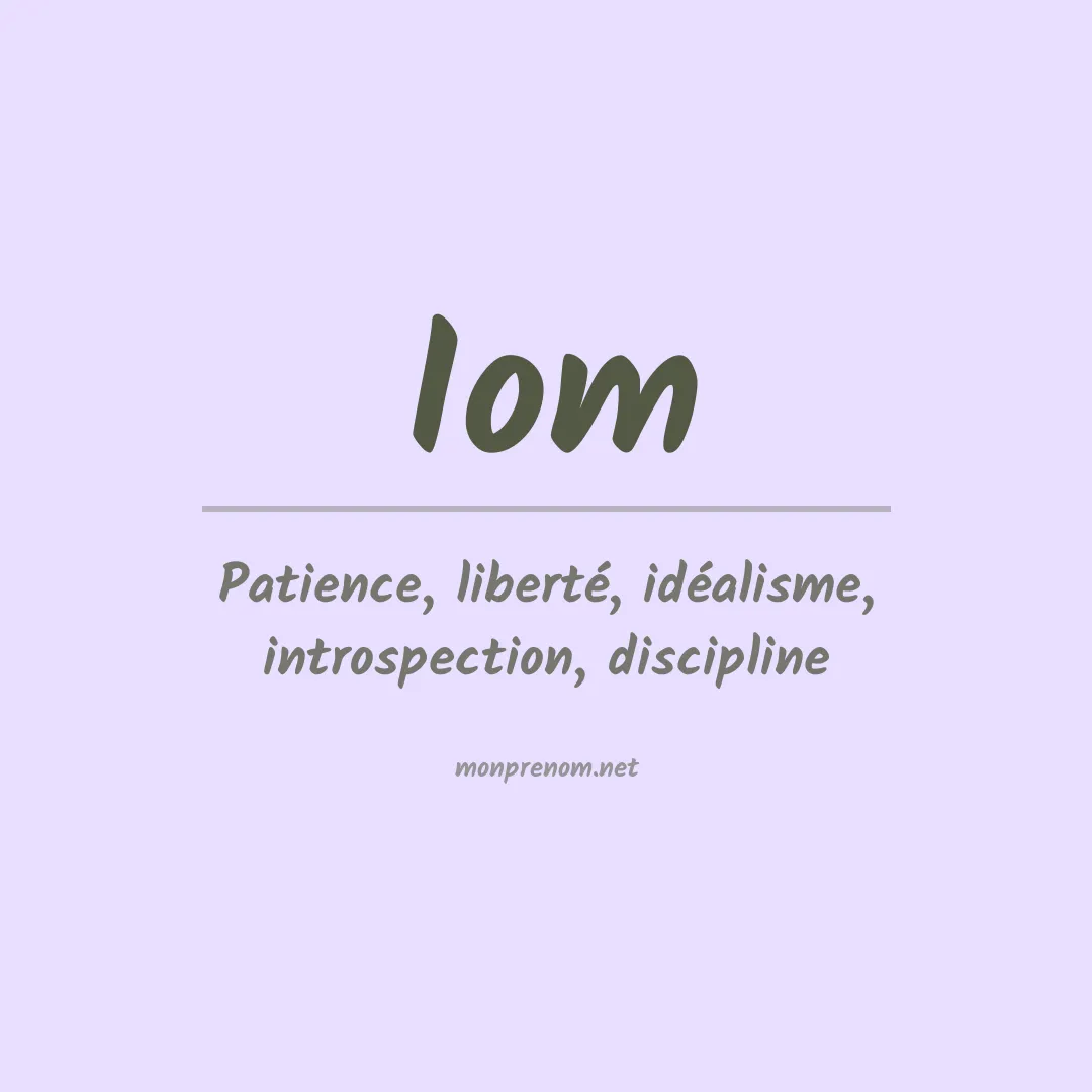 Signification du prénom Iom