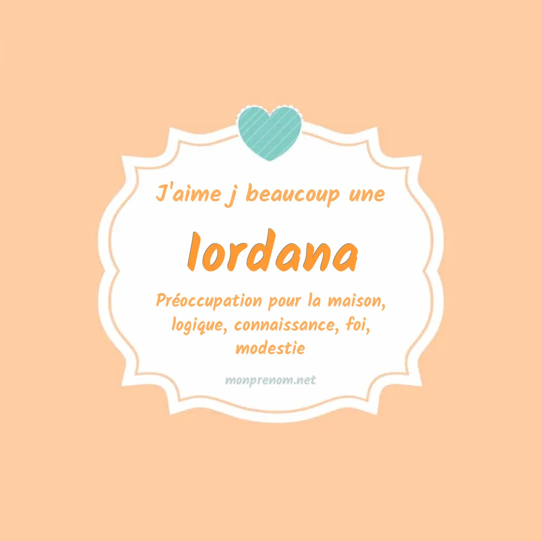 J'aime beaucoup Iordana