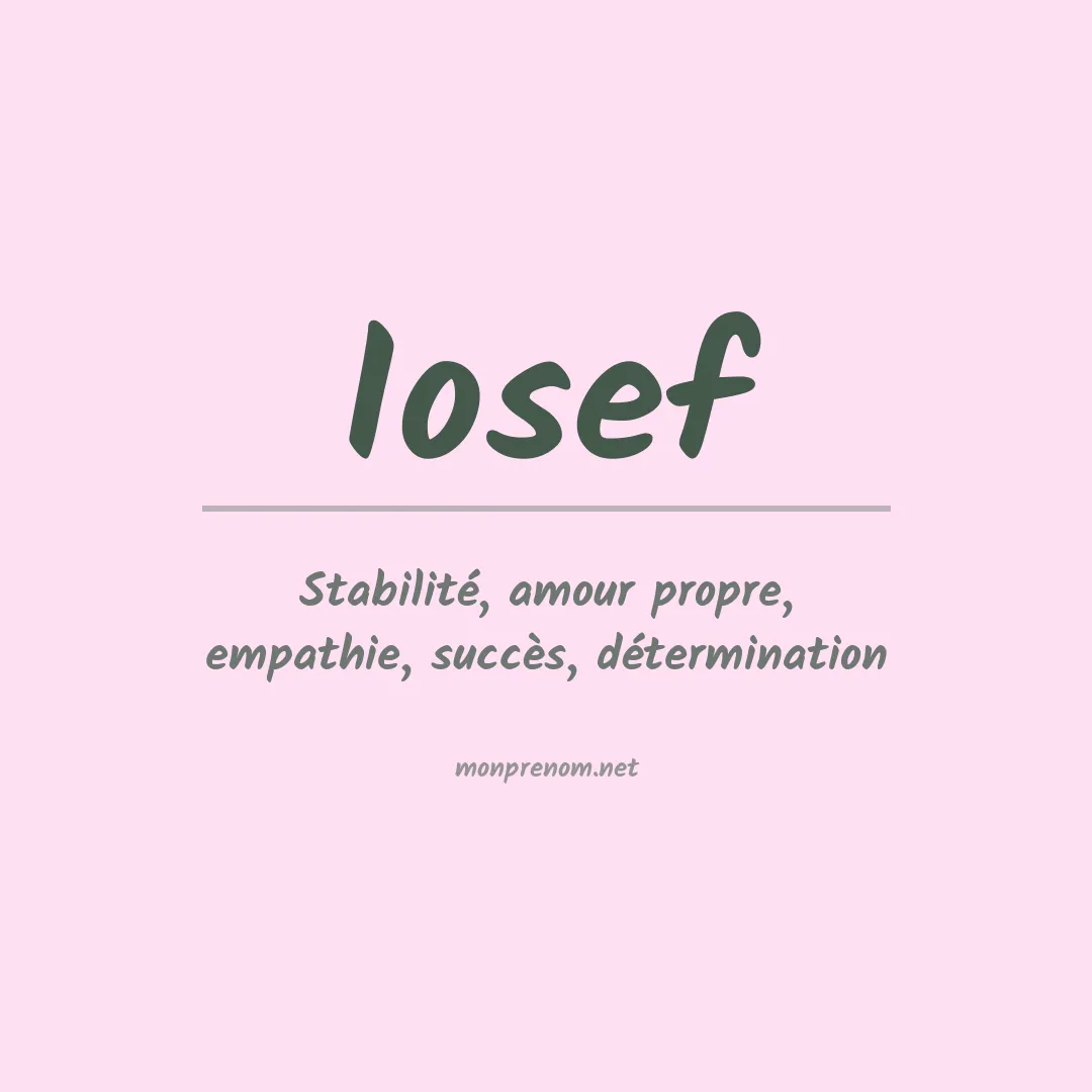 Signification du prénom Iosef