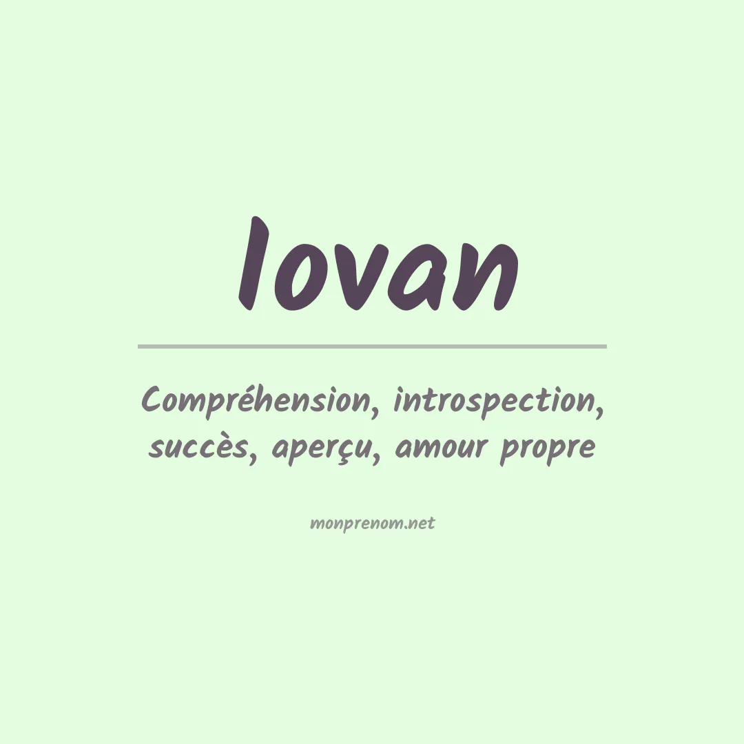 Signification du prénom Iovan