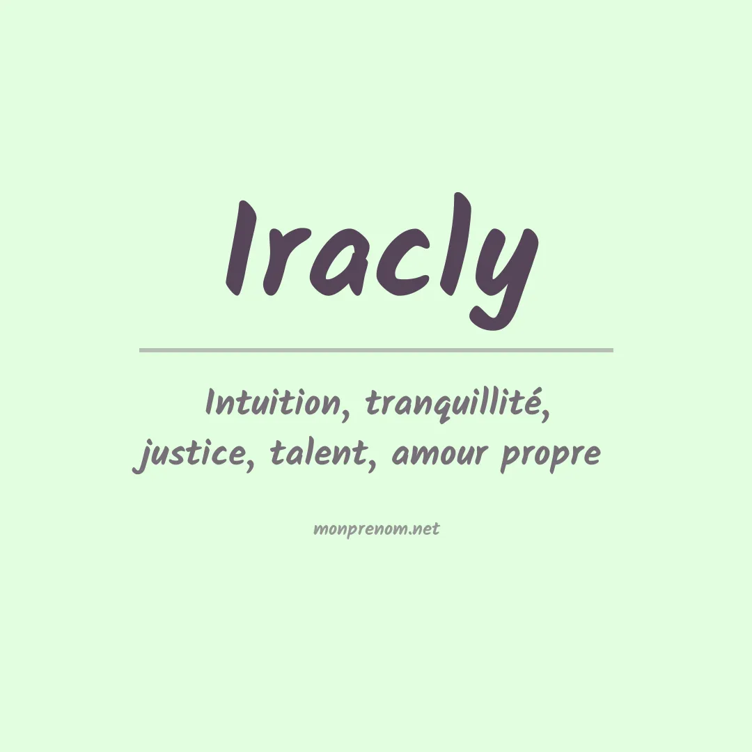 Signification du prénom Iracly