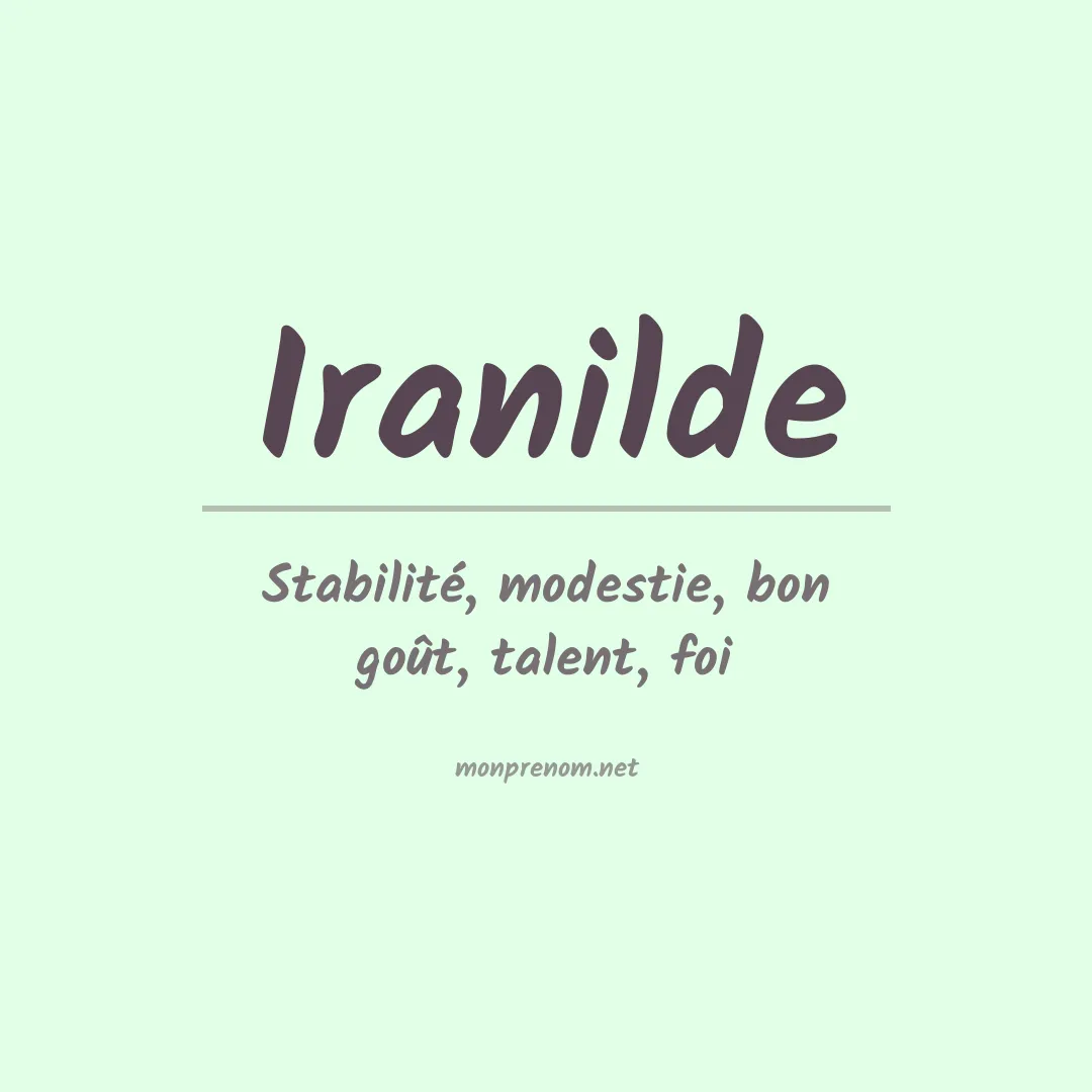 Signification du prénom Iranilde