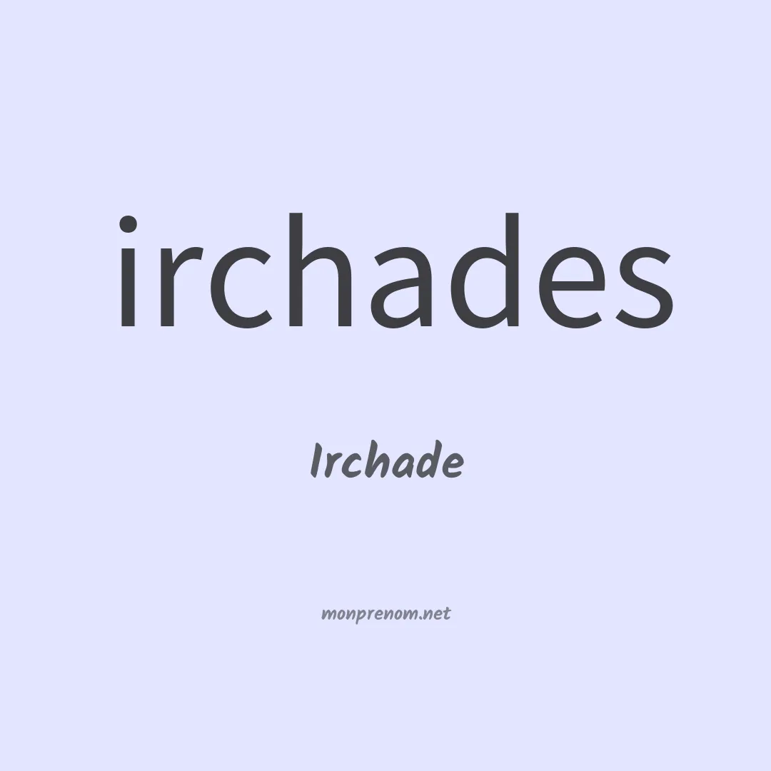 Irchade en chinois