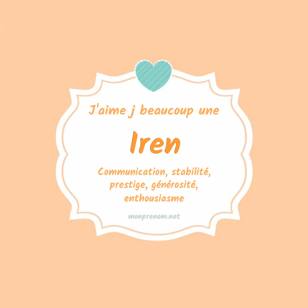 J'aime beaucoup Iren