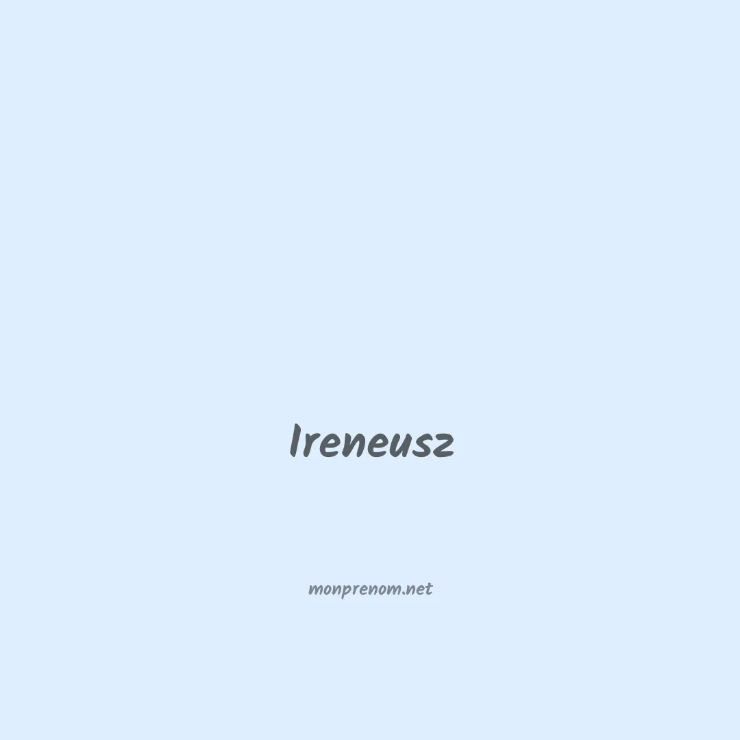 Ireneusz en chinois