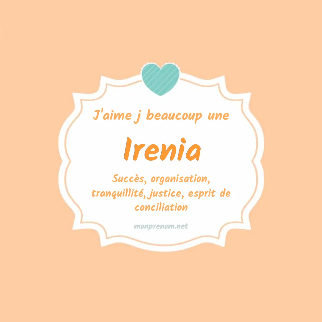 J'aime beaucoup Irenia