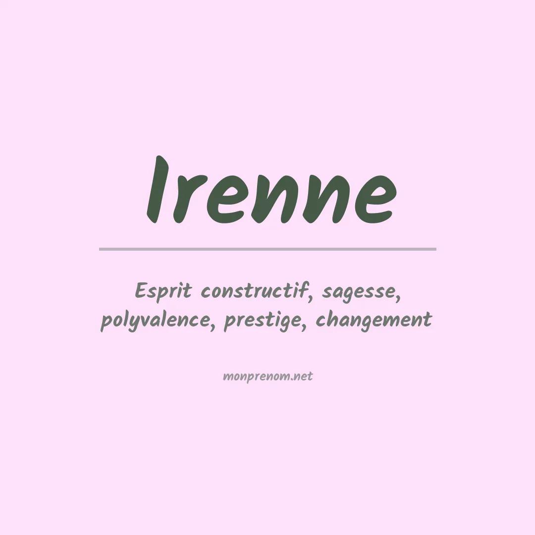 Signification du prénom Irenne