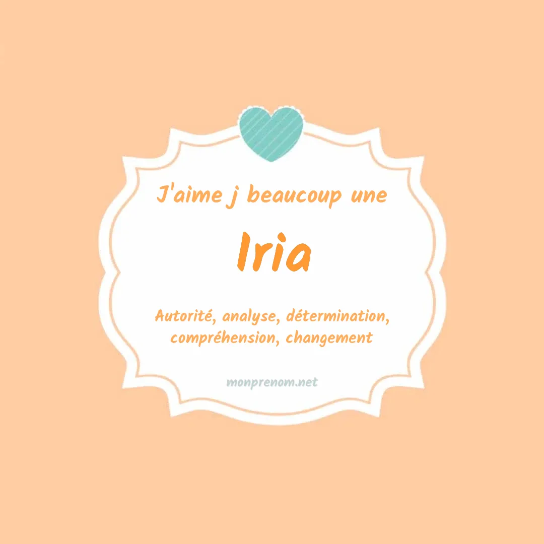J'aime beaucoup Iria