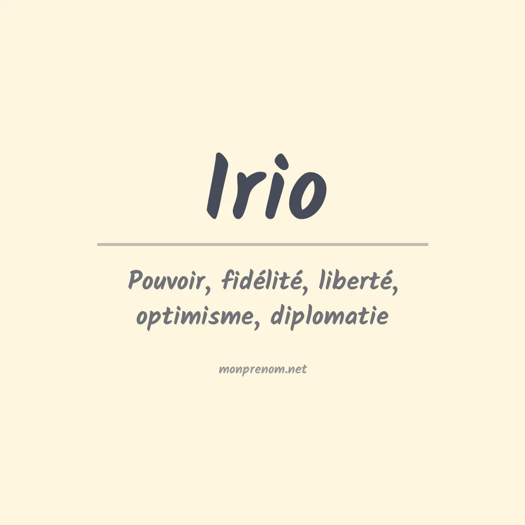 Signification du prénom Irio