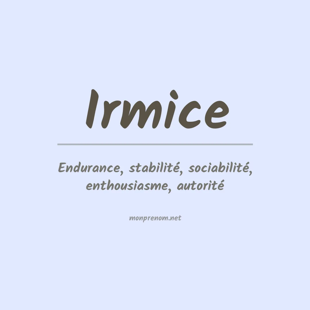Signification du prénom Irmice