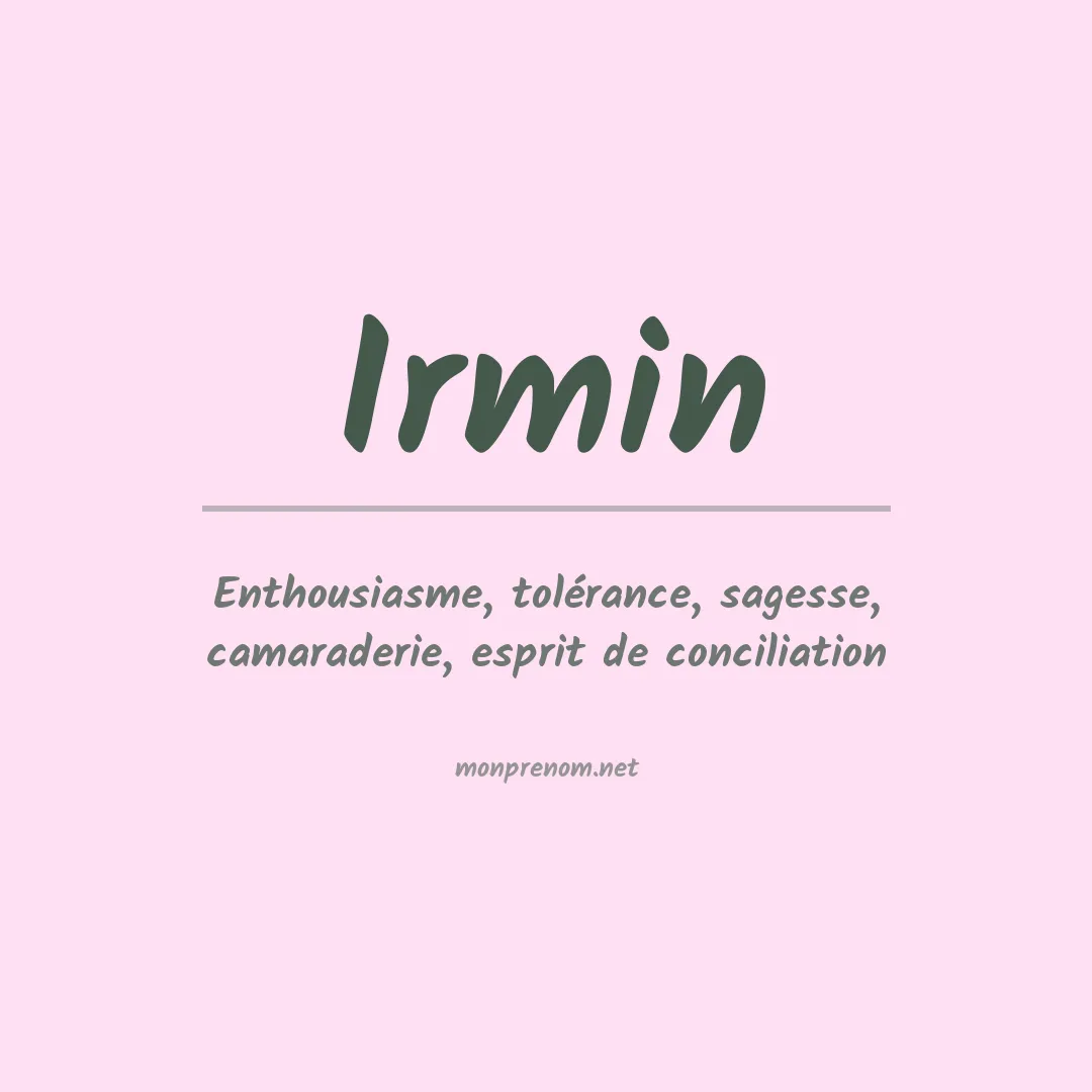 Signification du prénom Irmin
