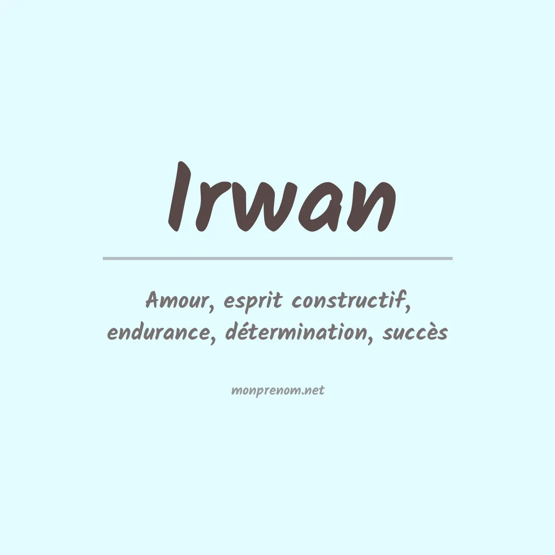 Signification du prénom Irwan