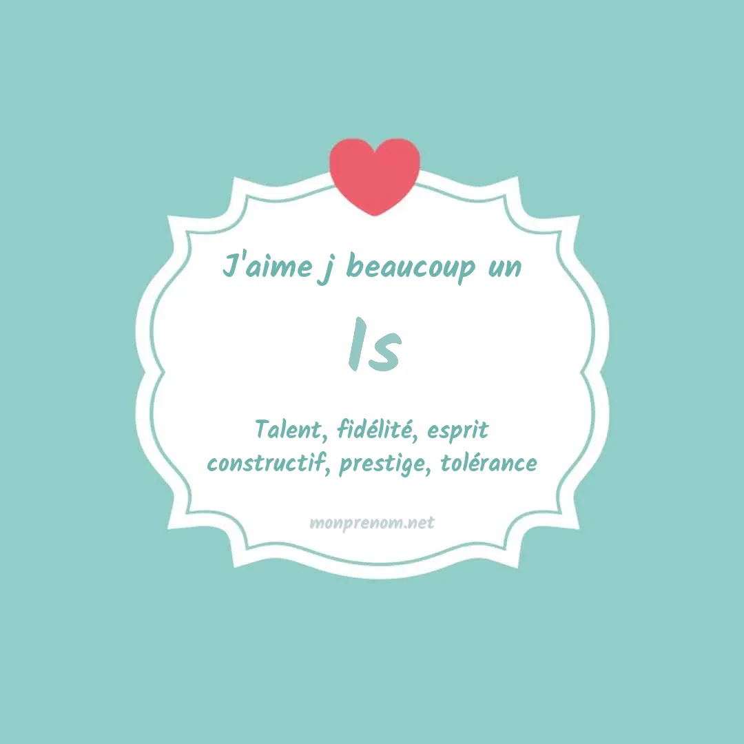 J'aime beaucoup Is