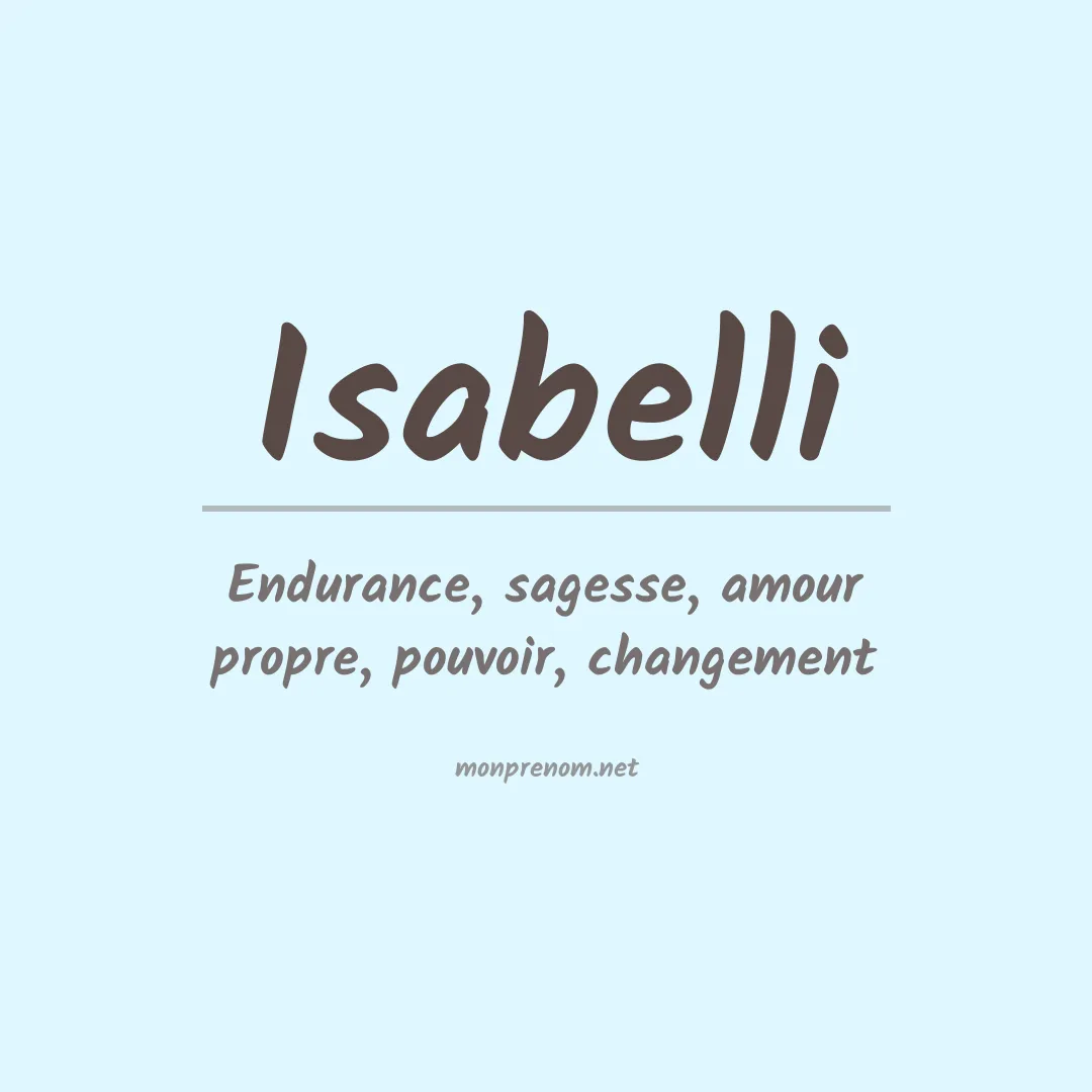 Signification du prénom Isabelli